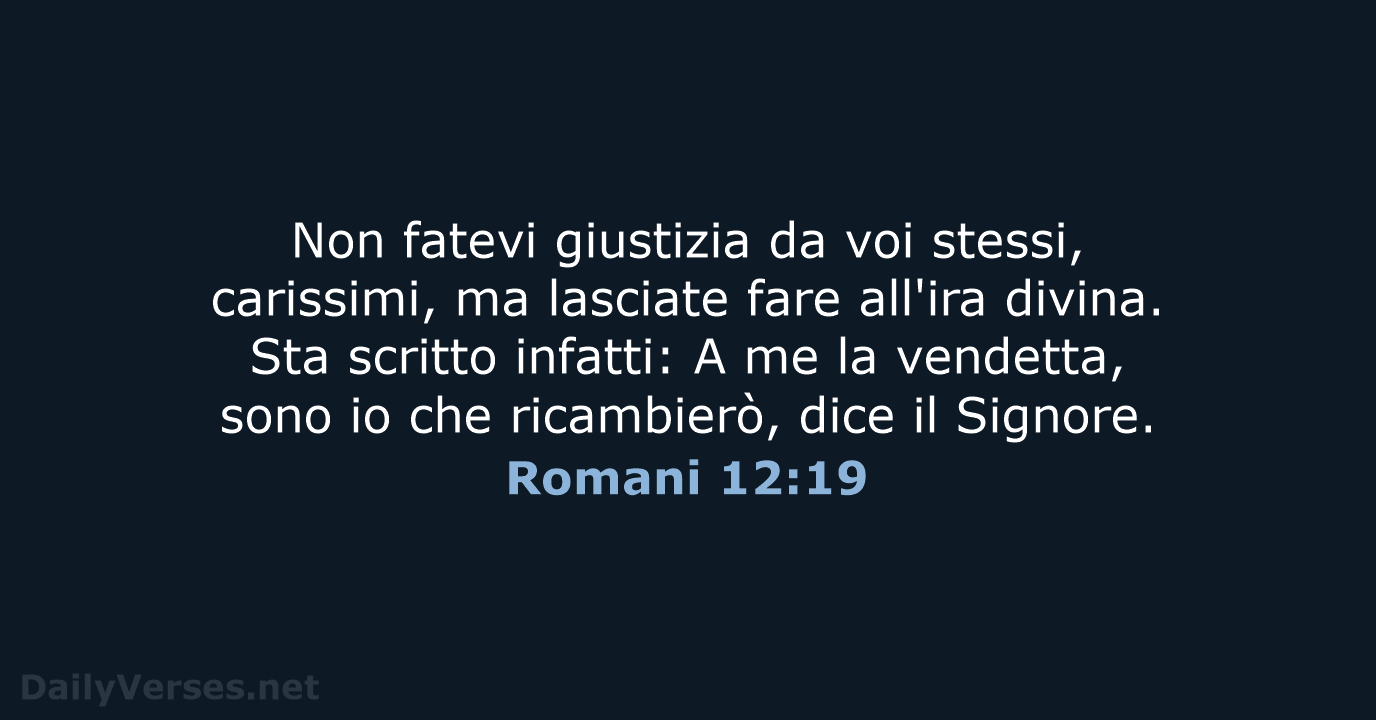 Romani 12:19 - CEI