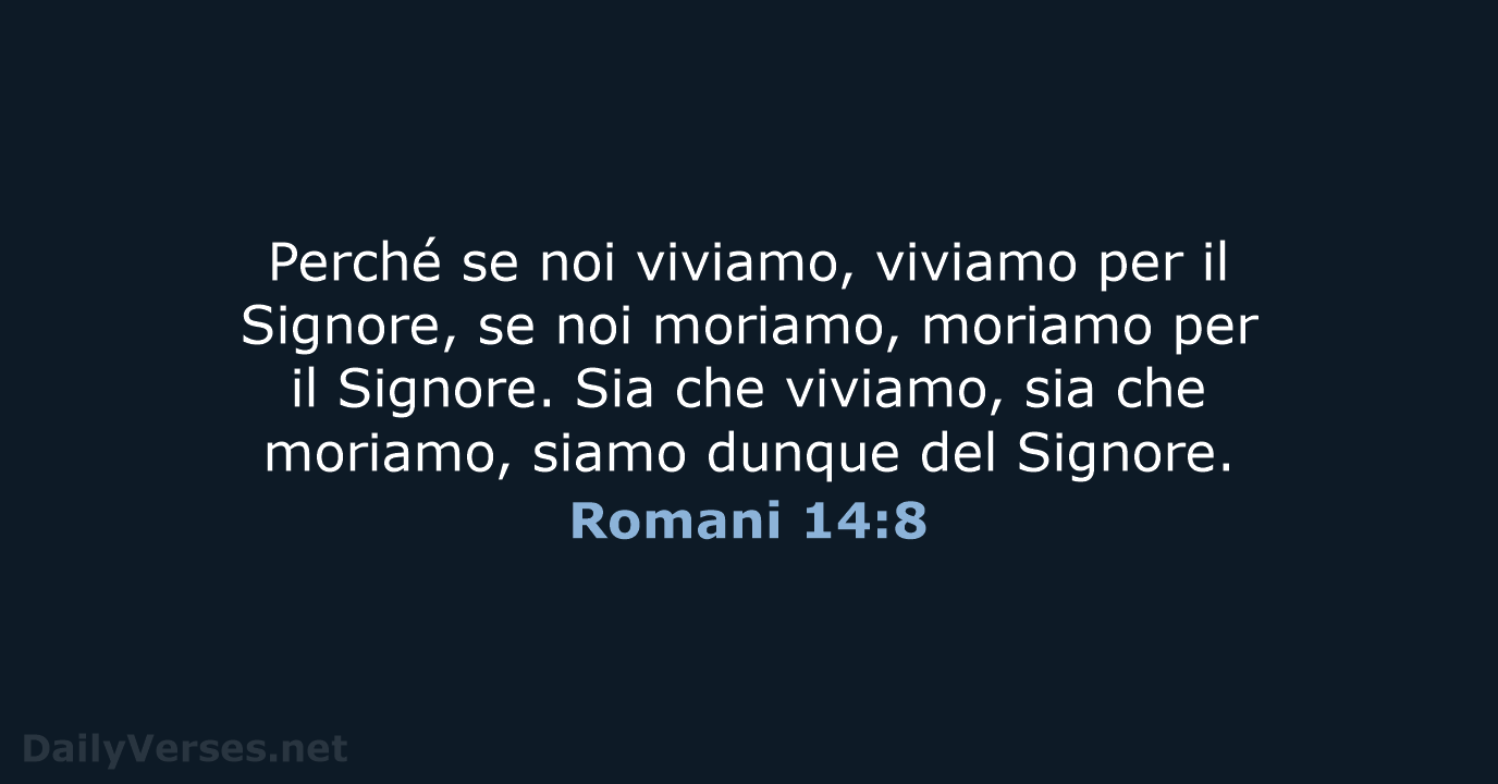 Romani 14:8 - CEI