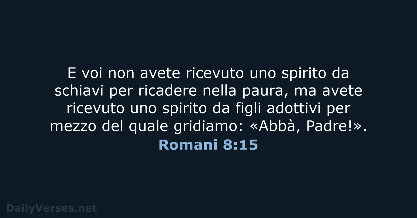 Romani 8:15 - CEI