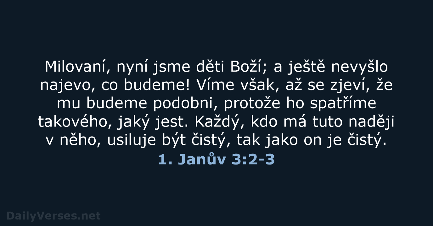 1. Janův 3:2-3 - ČEP