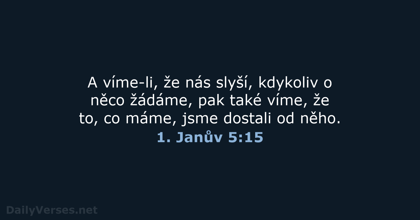 1. Janův 5:15 - ČEP
