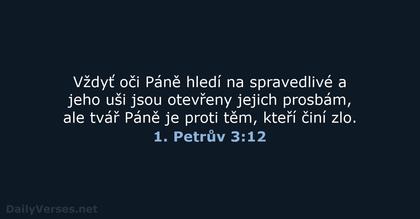 1. Petrův 3:12 - ČEP