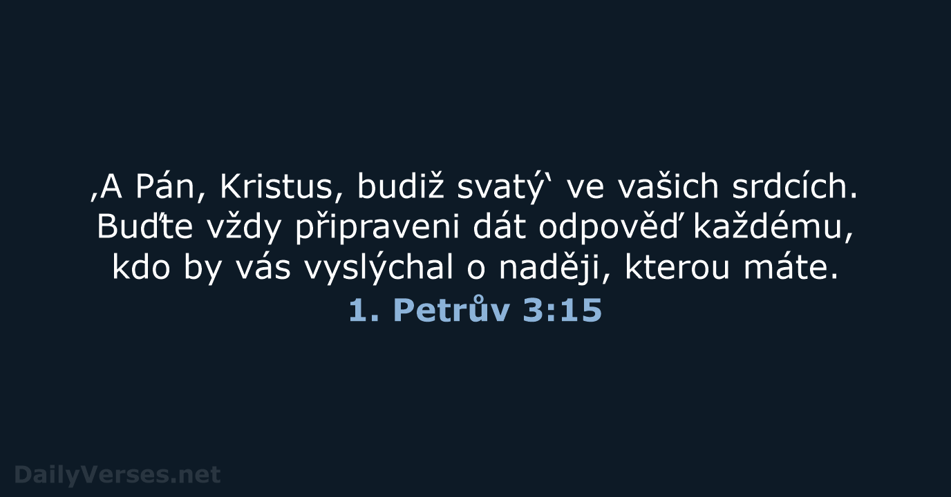 1. Petrův 3:15 - ČEP