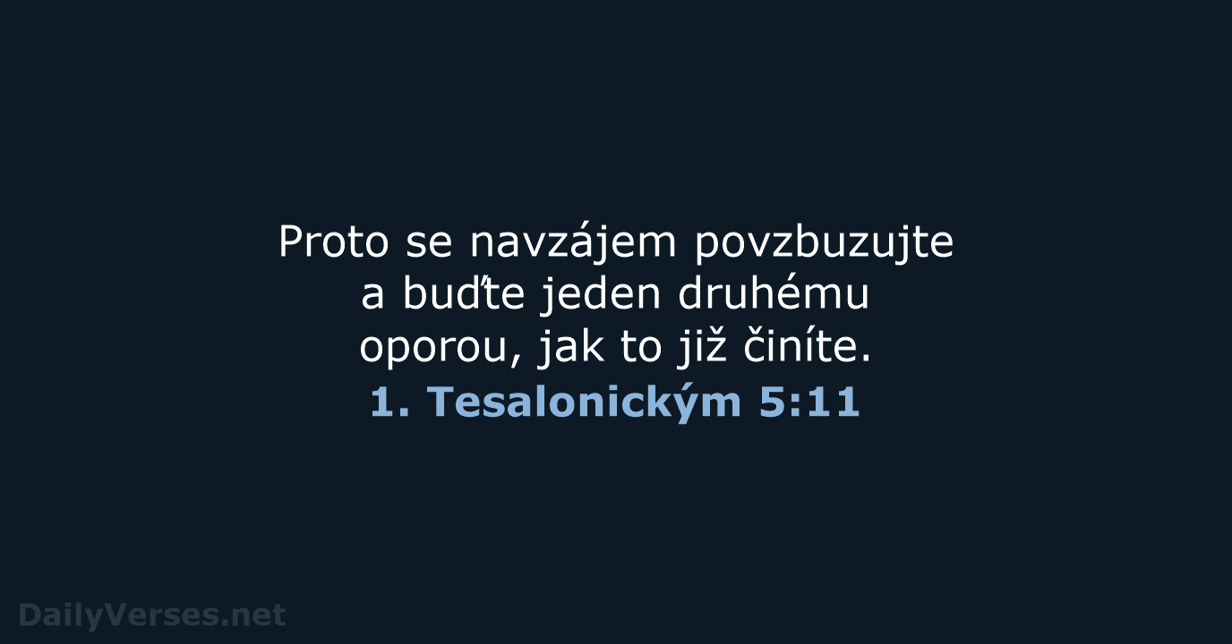 1. Tesalonickým 5:11 - ČEP