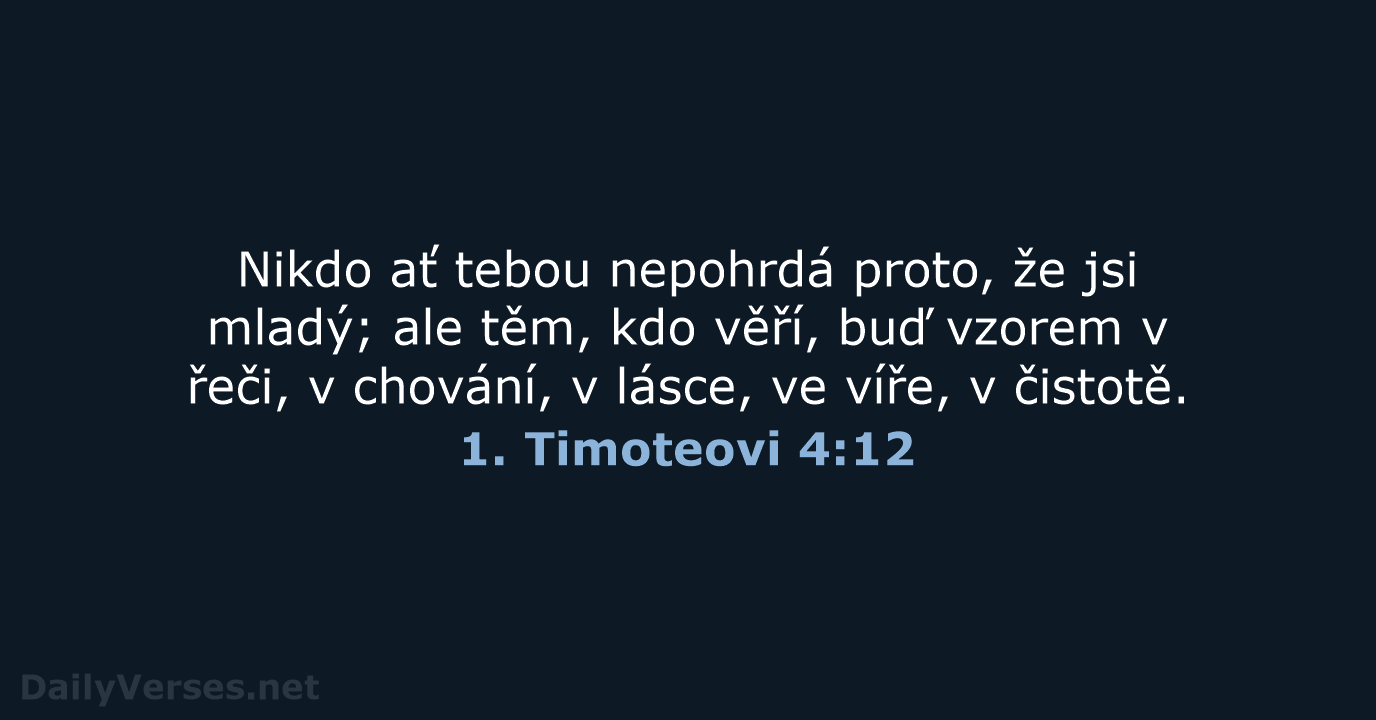 1. Timoteovi 4:12 - ČEP