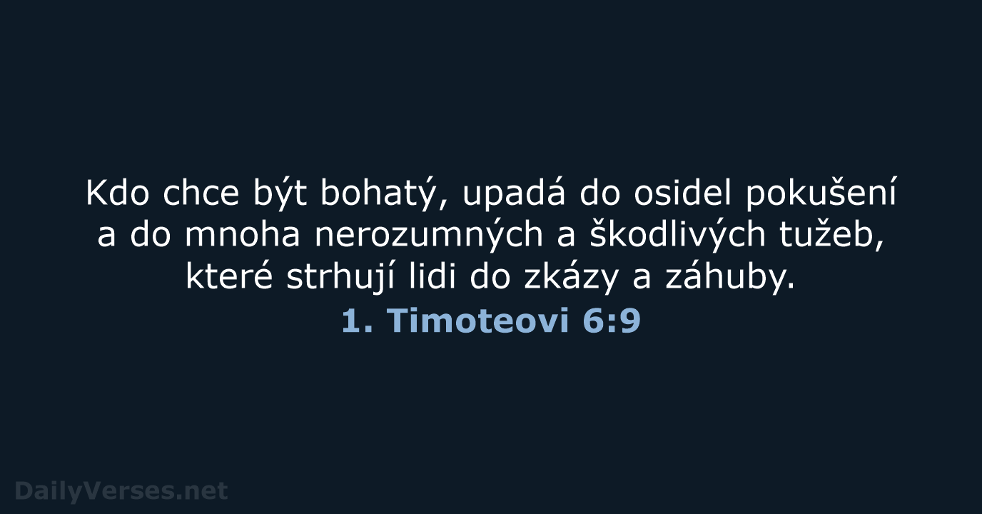 1. Timoteovi 6:9 - ČEP