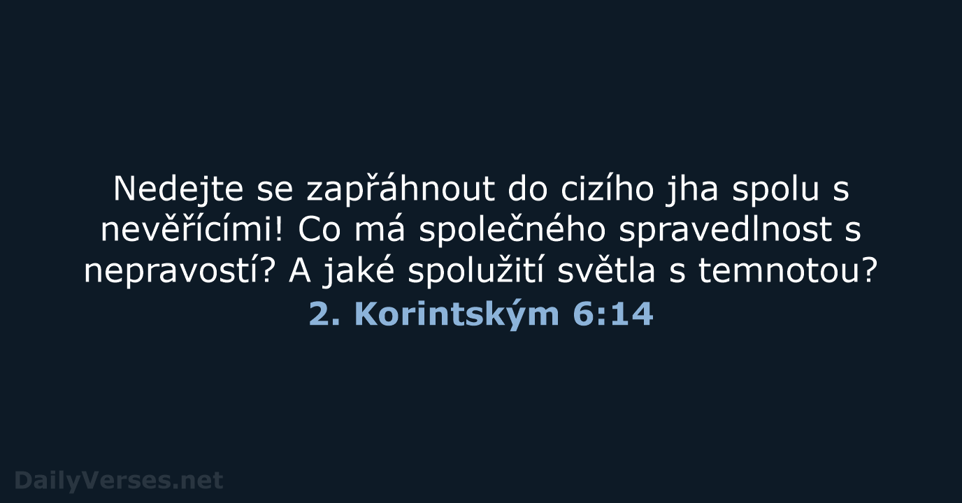 2. Korintským 6:14 - ČEP