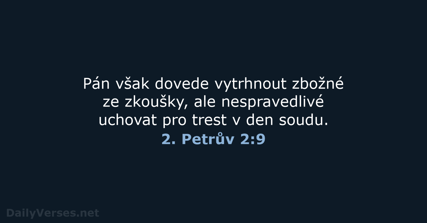 2. Petrův 2:9 - ČEP