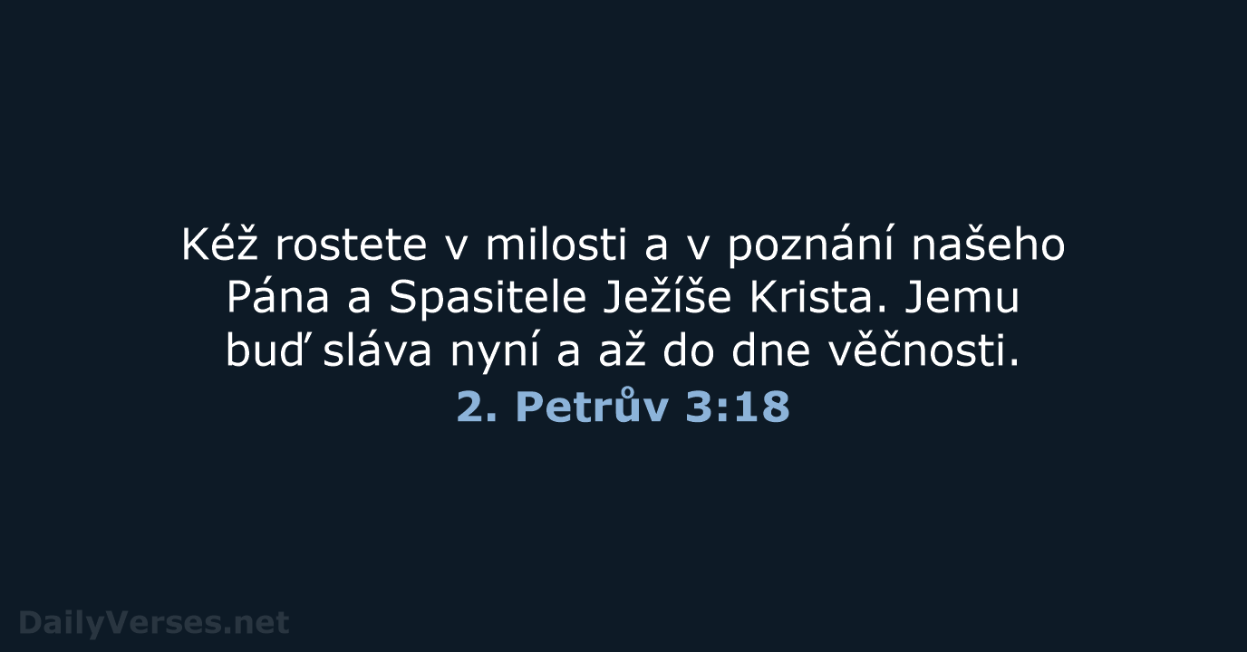 2. Petrův 3:18 - ČEP