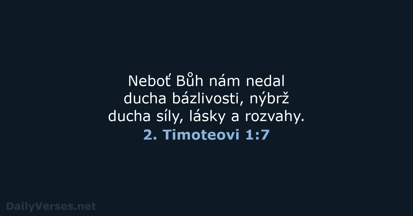 2. Timoteovi 1:7 - ČEP