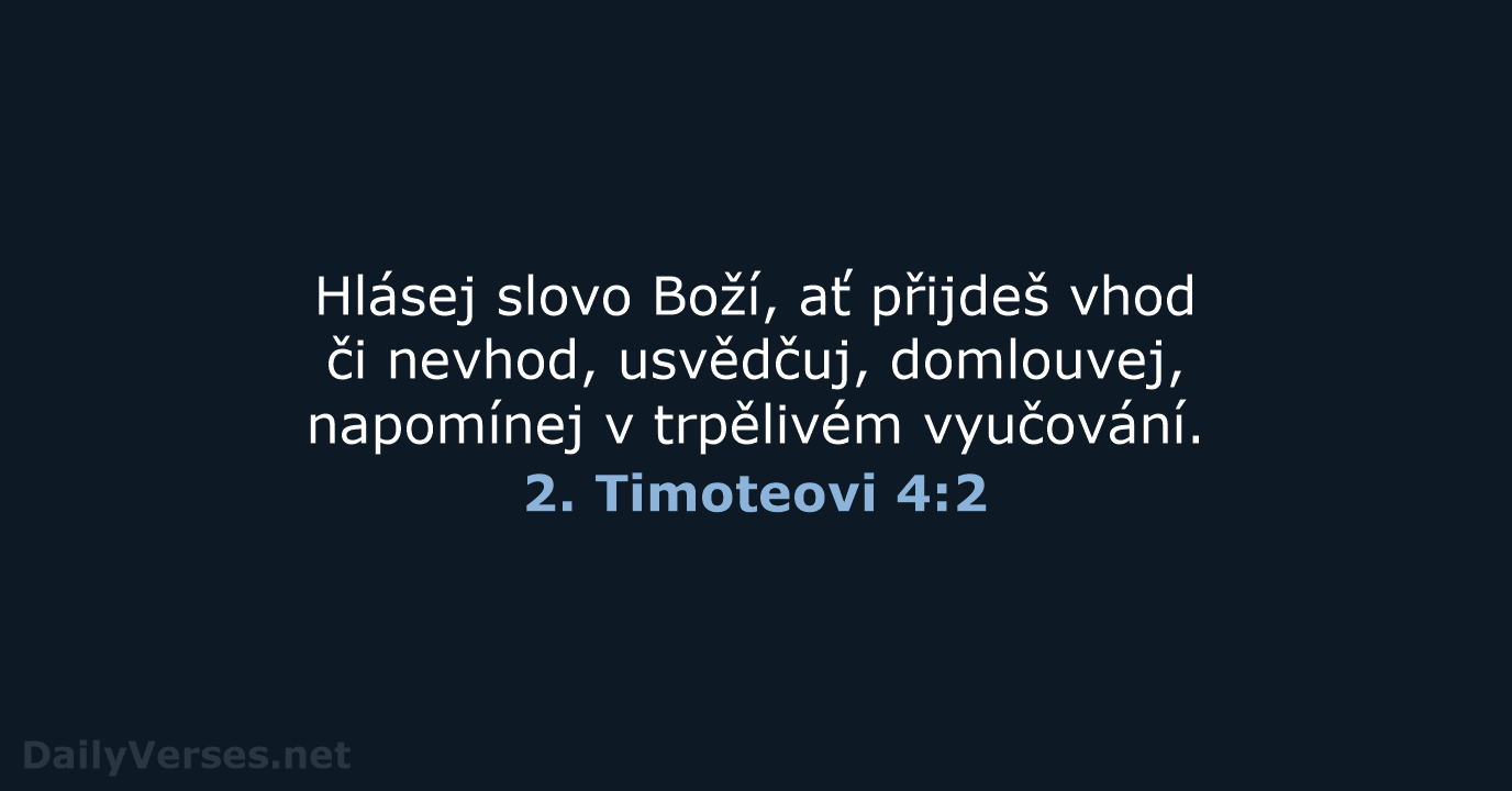 2. Timoteovi 4:2 - ČEP