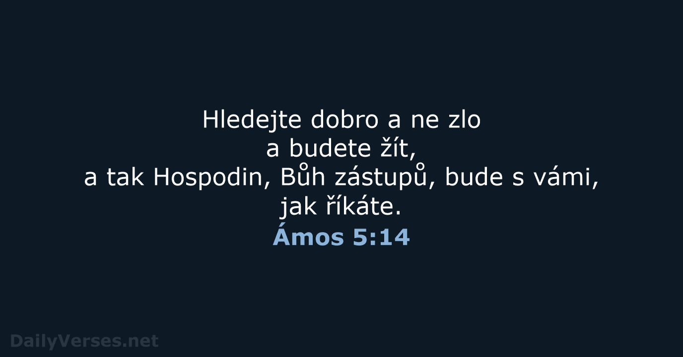 Ámos 5:14 - ČEP