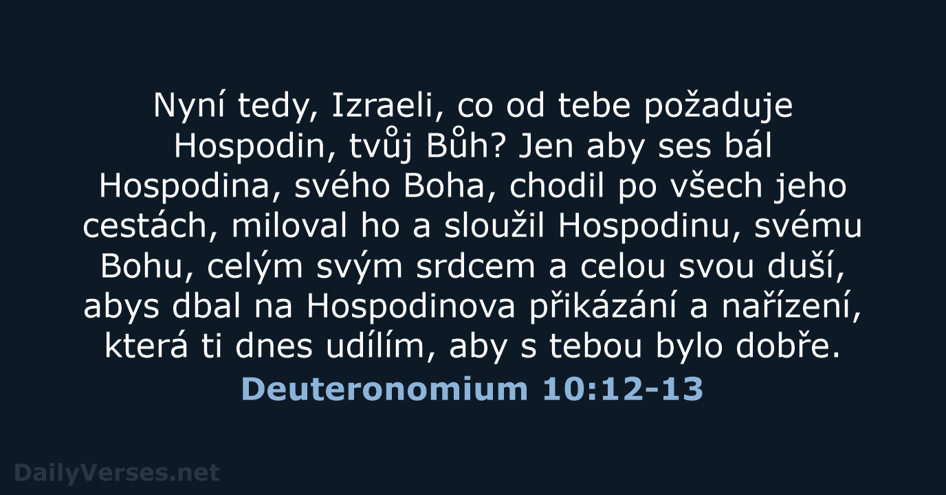 Deuteronomium 10:12-13 - ČEP