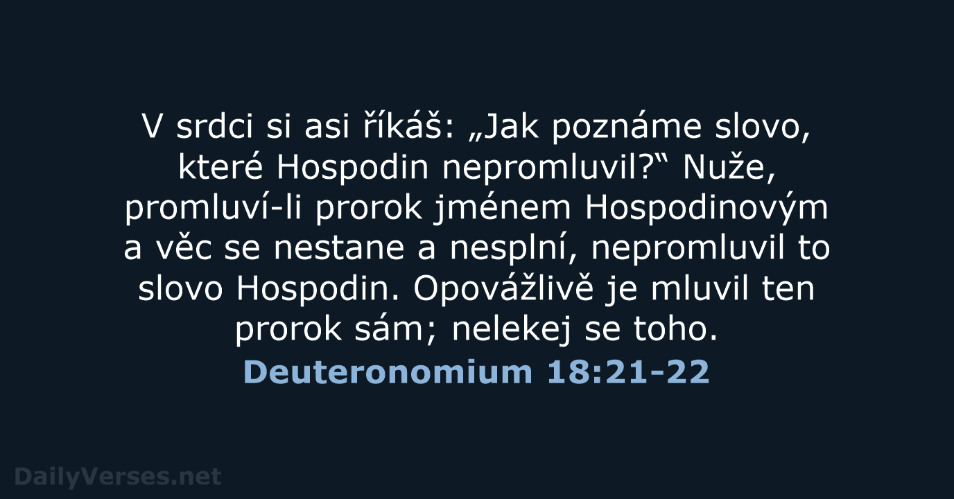 Deuteronomium 18:21-22 - ČEP