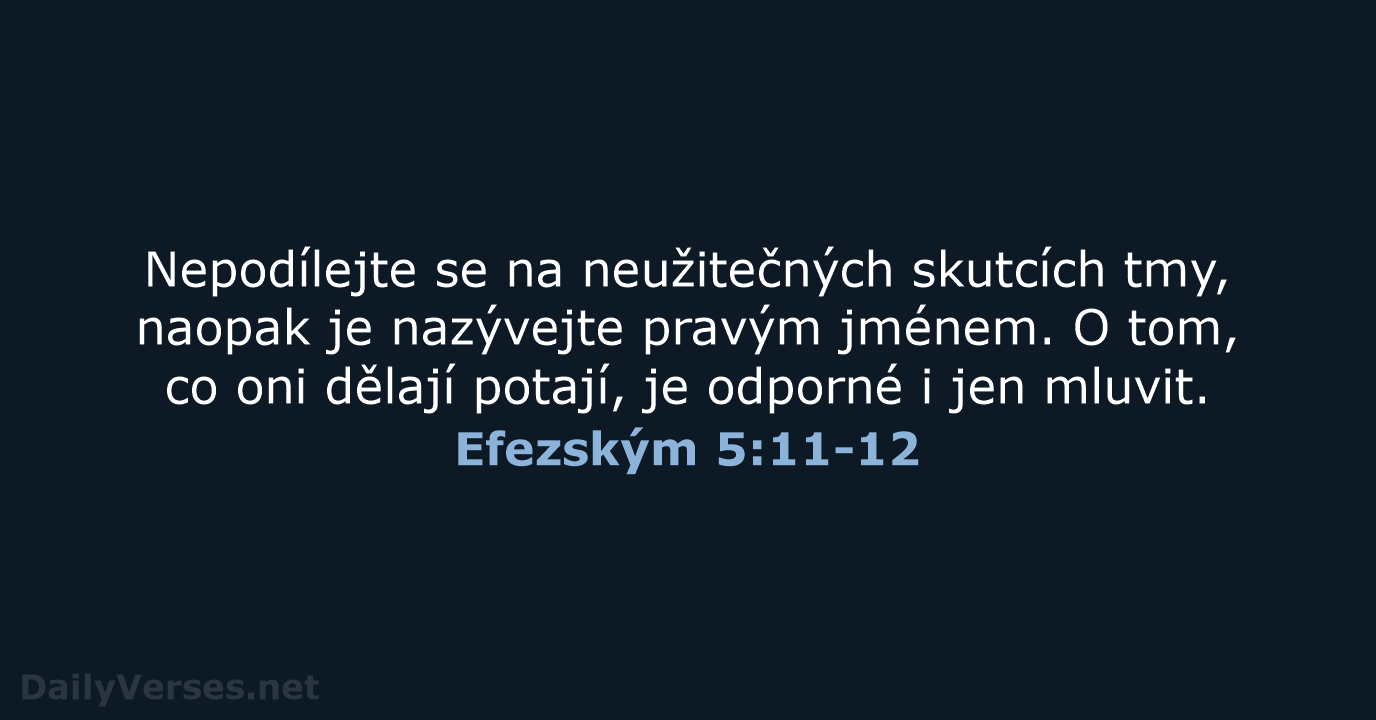 Efezským 5:11-12 - ČEP