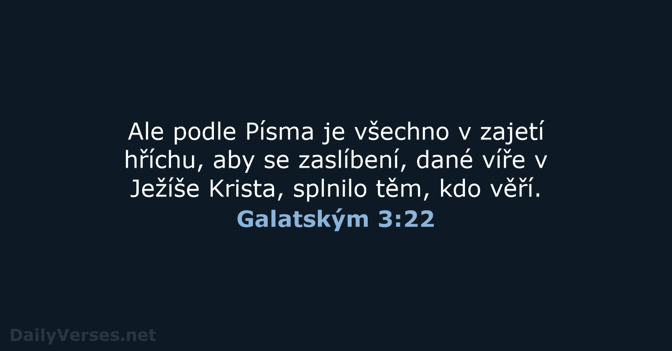 Galatským 3:22 - ČEP