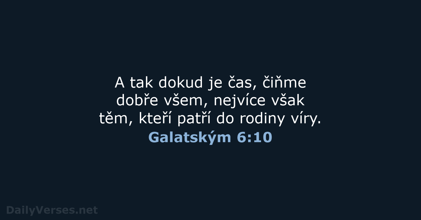 Galatským 6:10 - ČEP
