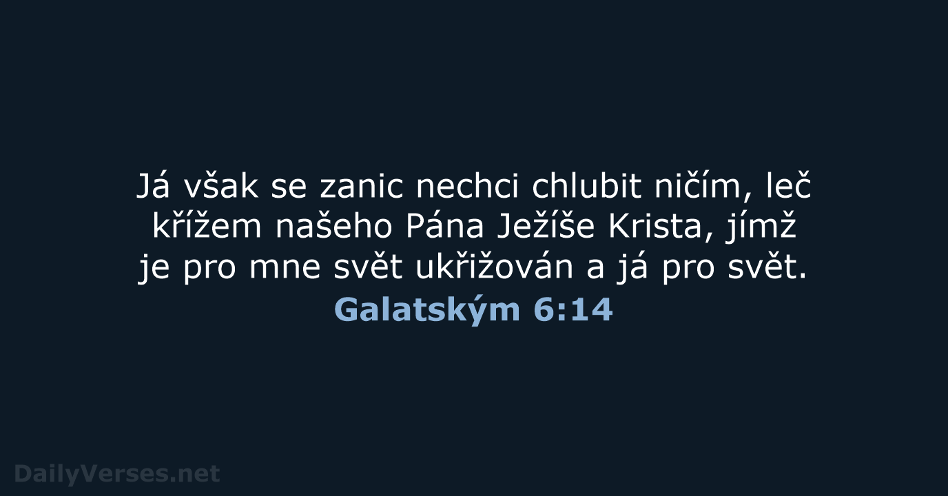 Galatským 6:14 - ČEP
