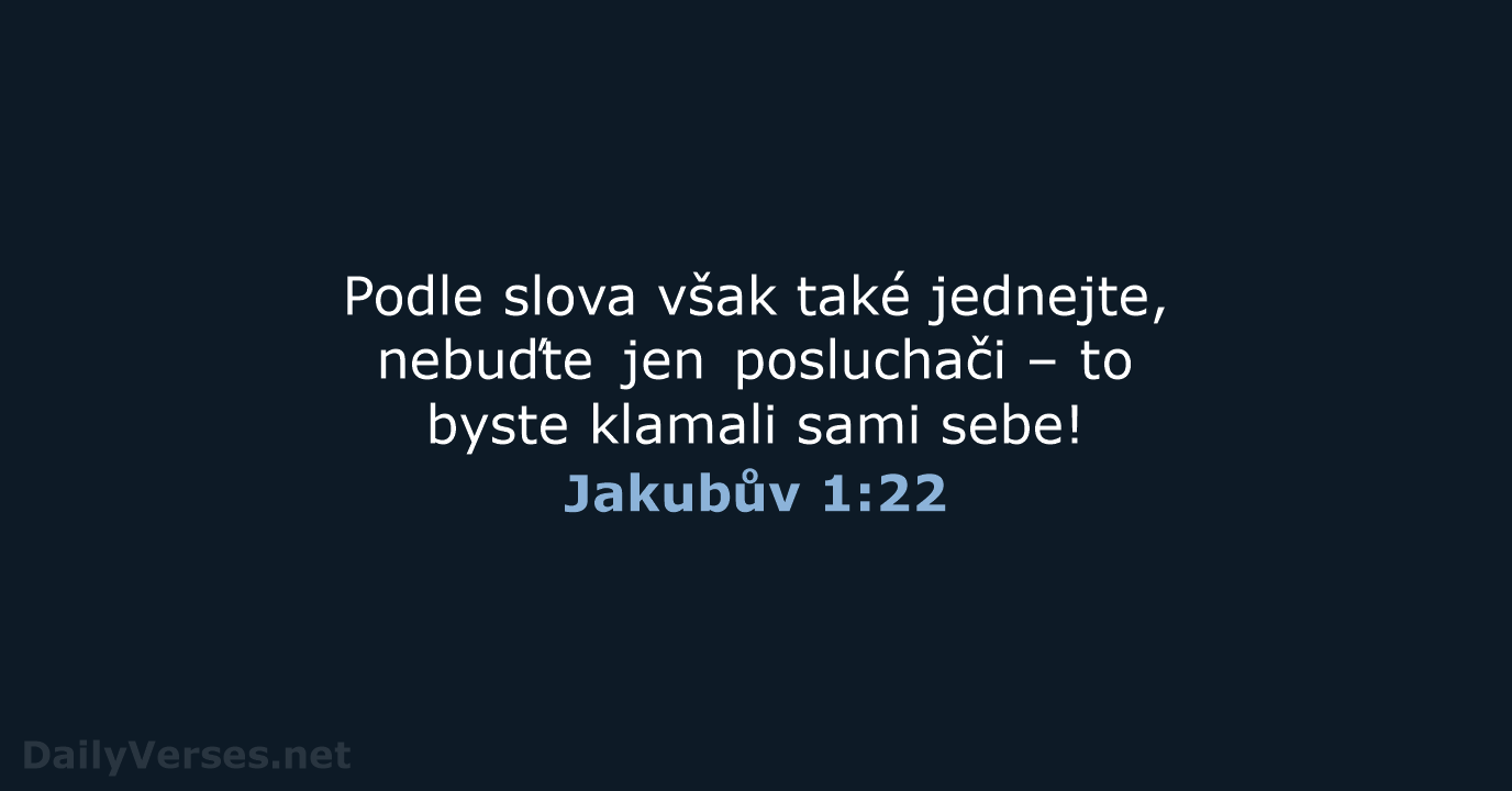 Jakubův 1:22 - ČEP