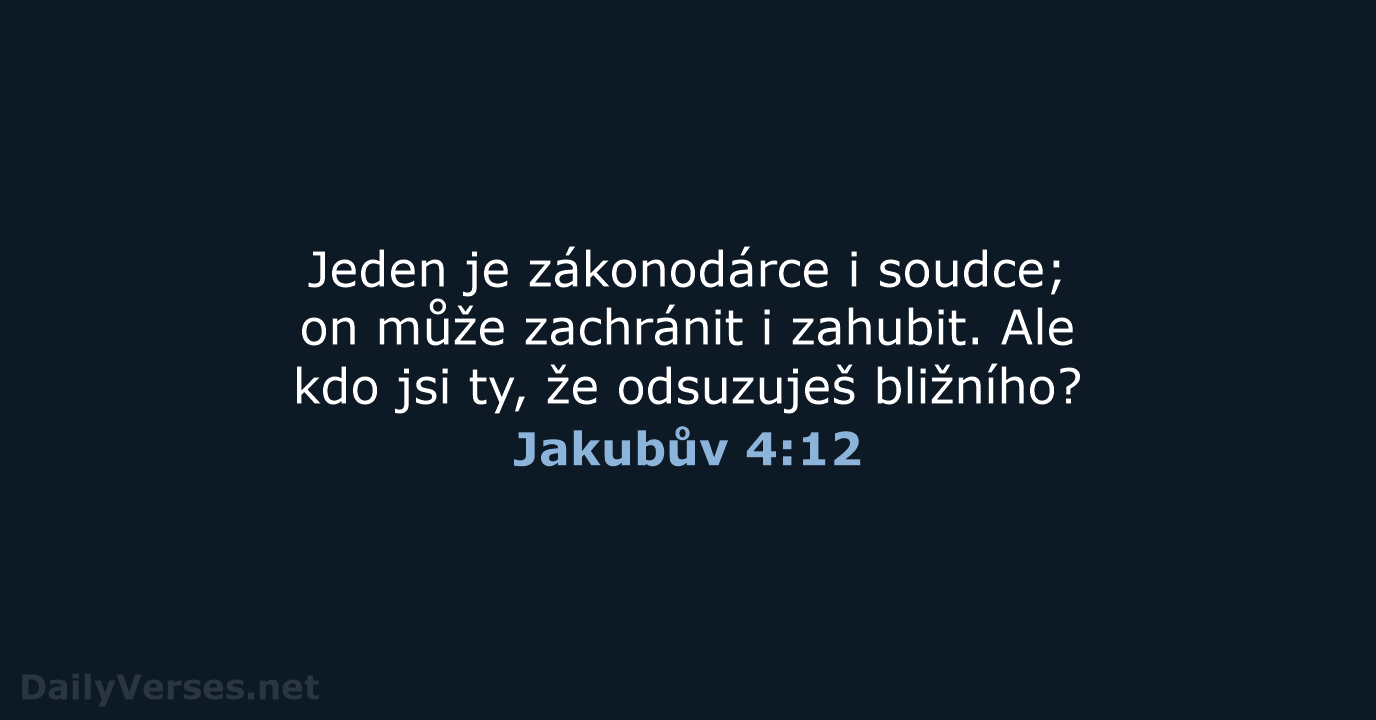 Jakubův 4:12 - ČEP