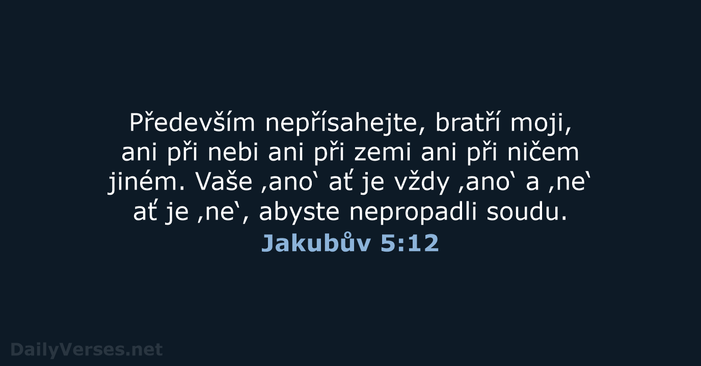 Jakubův 5:12 - ČEP
