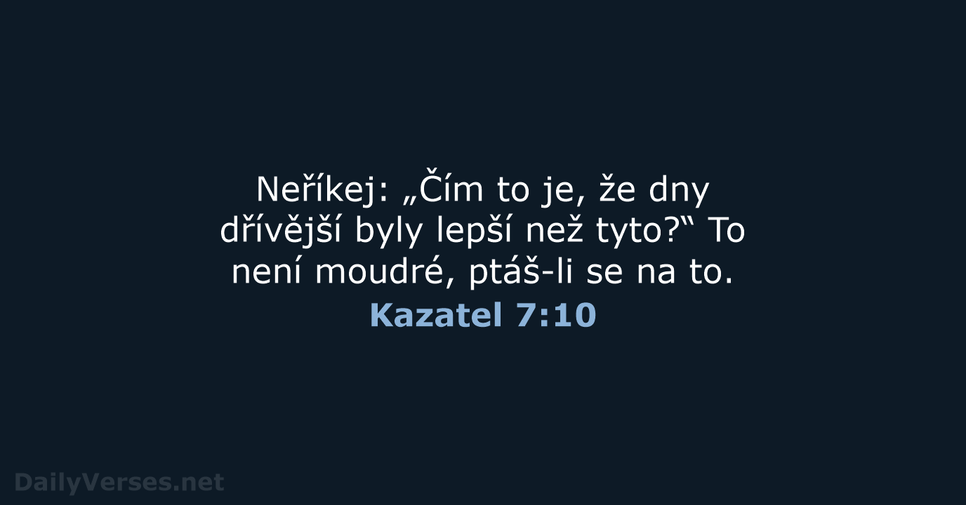 Kazatel 7:10 - ČEP