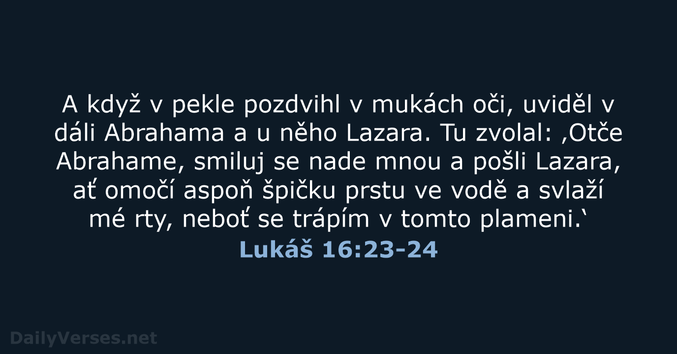 Lukáš 16:23-24 - ČEP