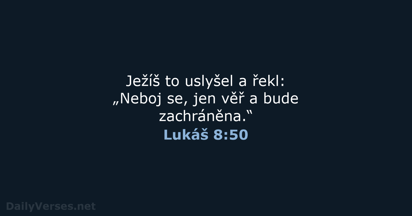 Lukáš 8:50 - ČEP