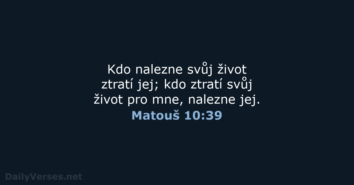 Matouš 10:39 - ČEP