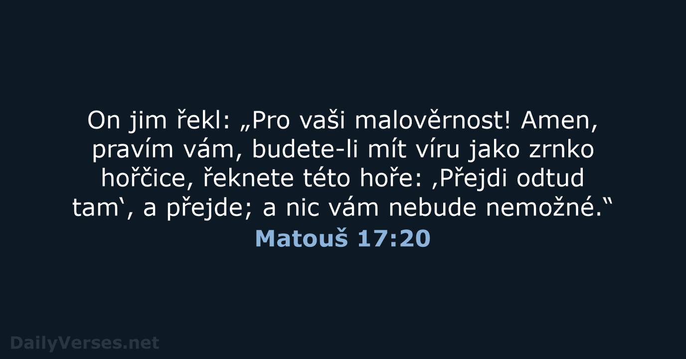 Matouš 17:20 - ČEP