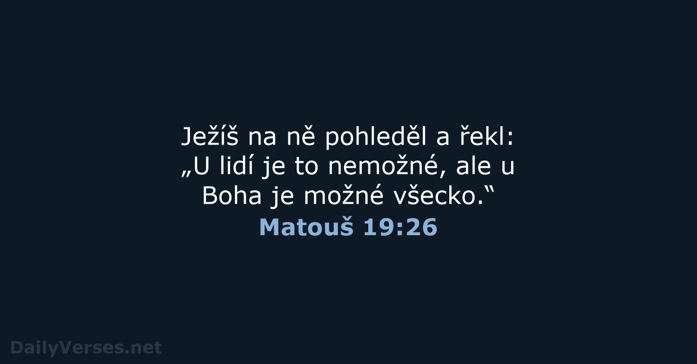 Matouš 19:26 - ČEP