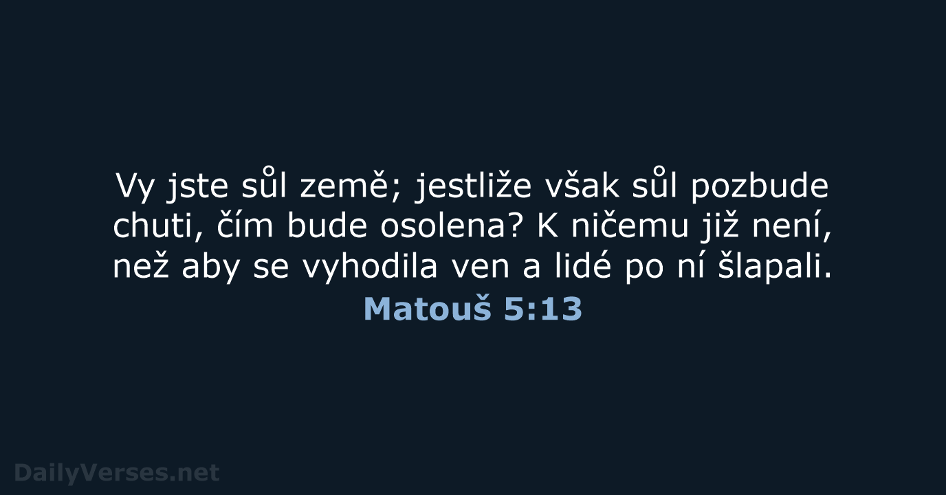 Matouš 5:13 - ČEP
