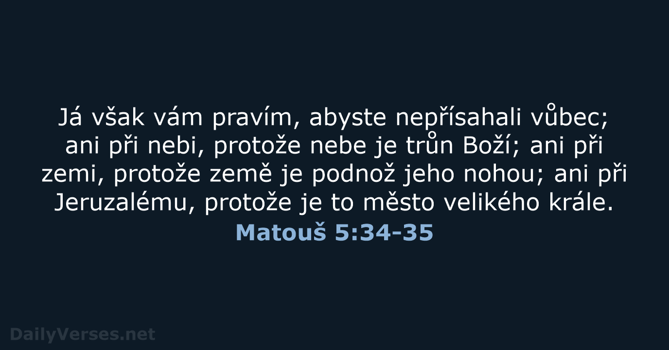 Matouš 5:34-35 - ČEP