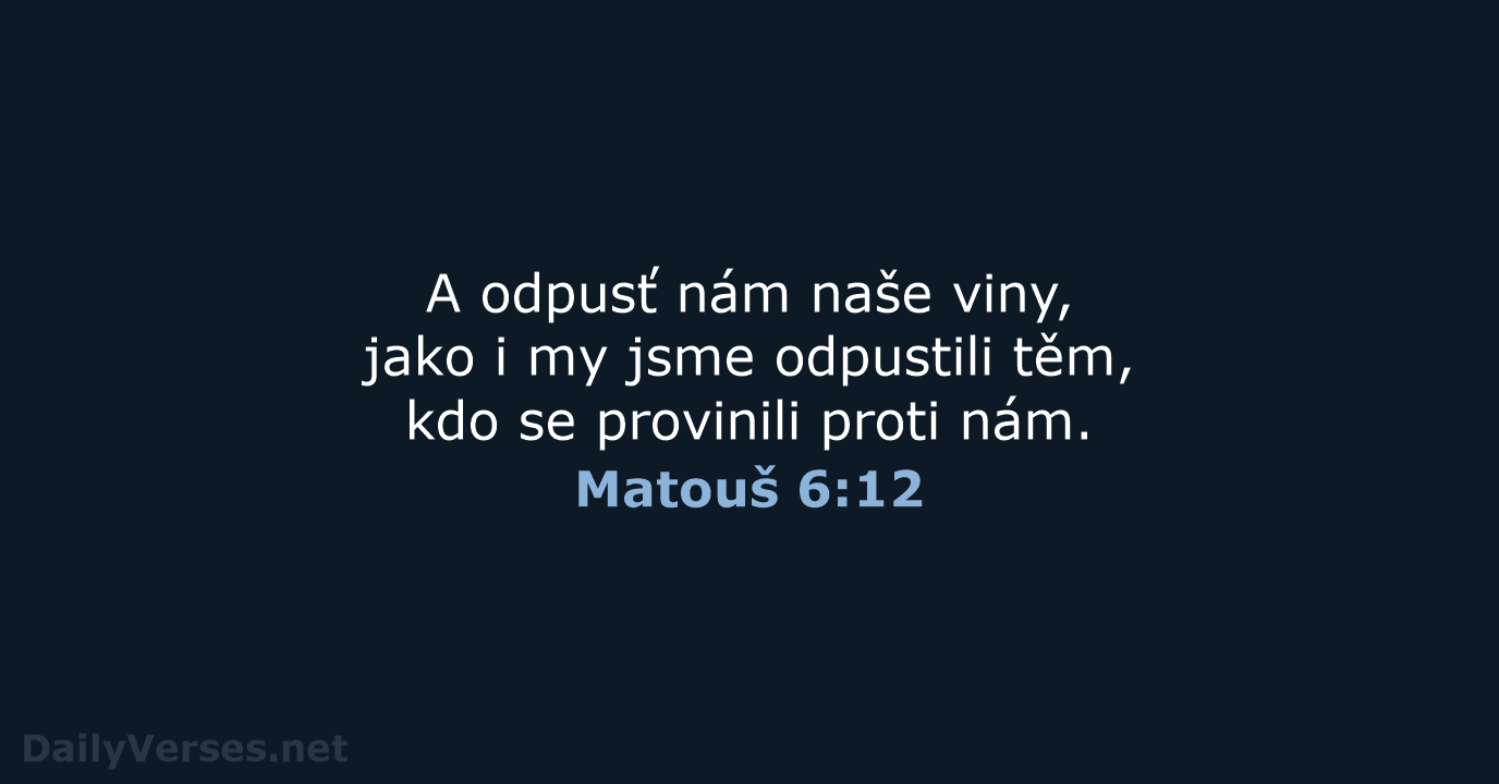 Matouš 6:12 - ČEP