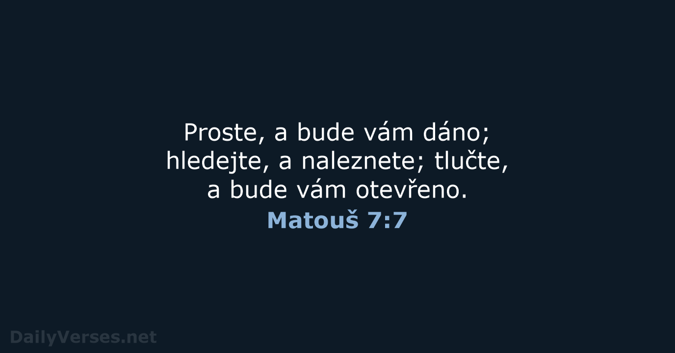 Matouš 7:7 - ČEP