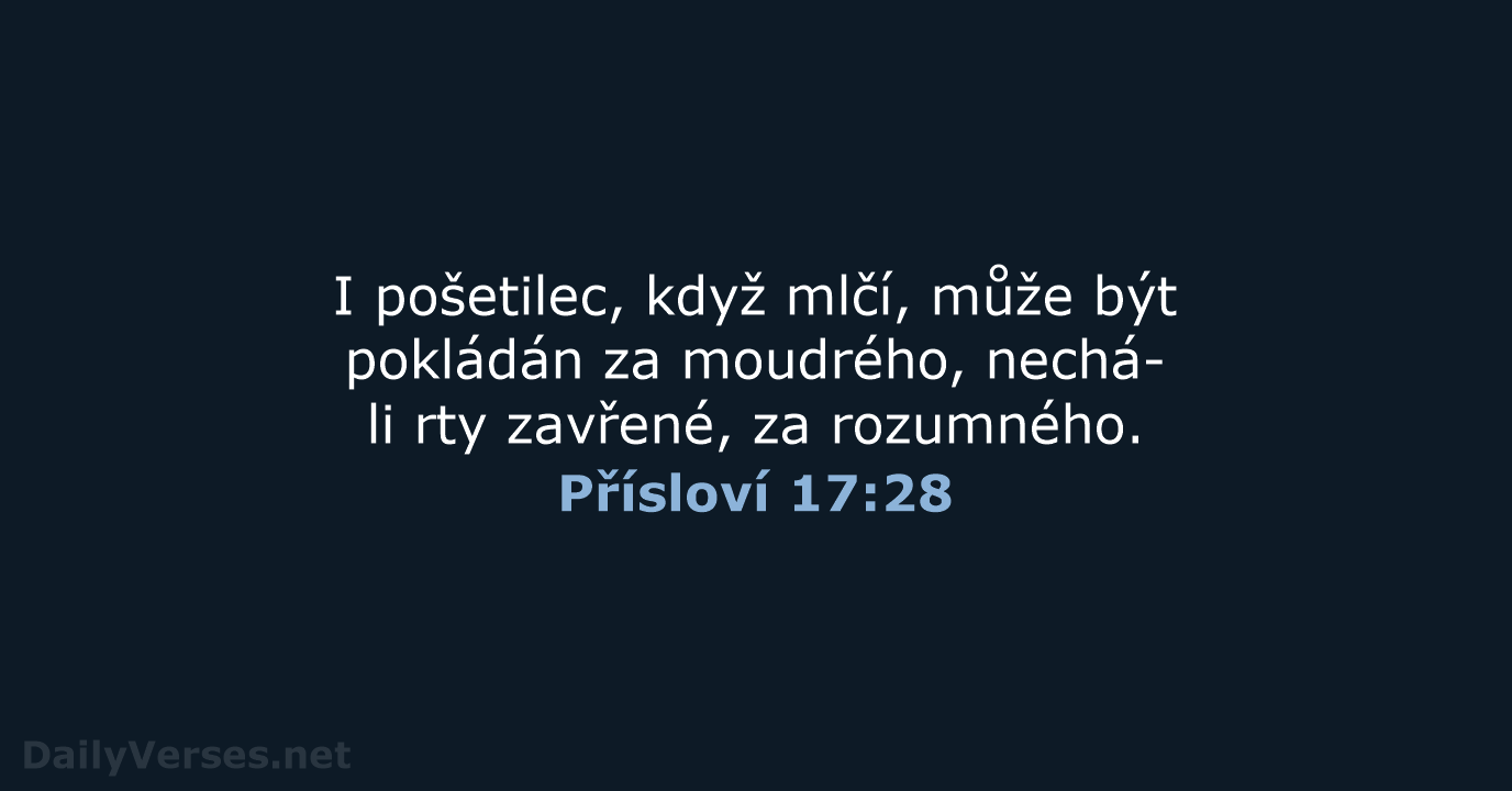 Přísloví 17:28 - ČEP