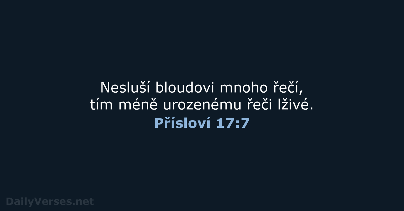 Přísloví 17:7 - ČEP