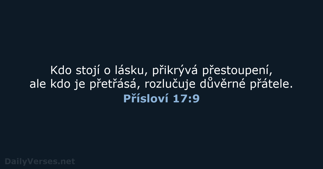 Přísloví 17:9 - ČEP