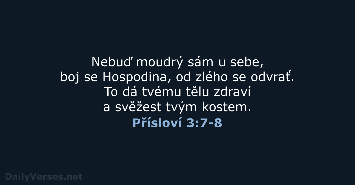 Přísloví 3:7-8 - ČEP