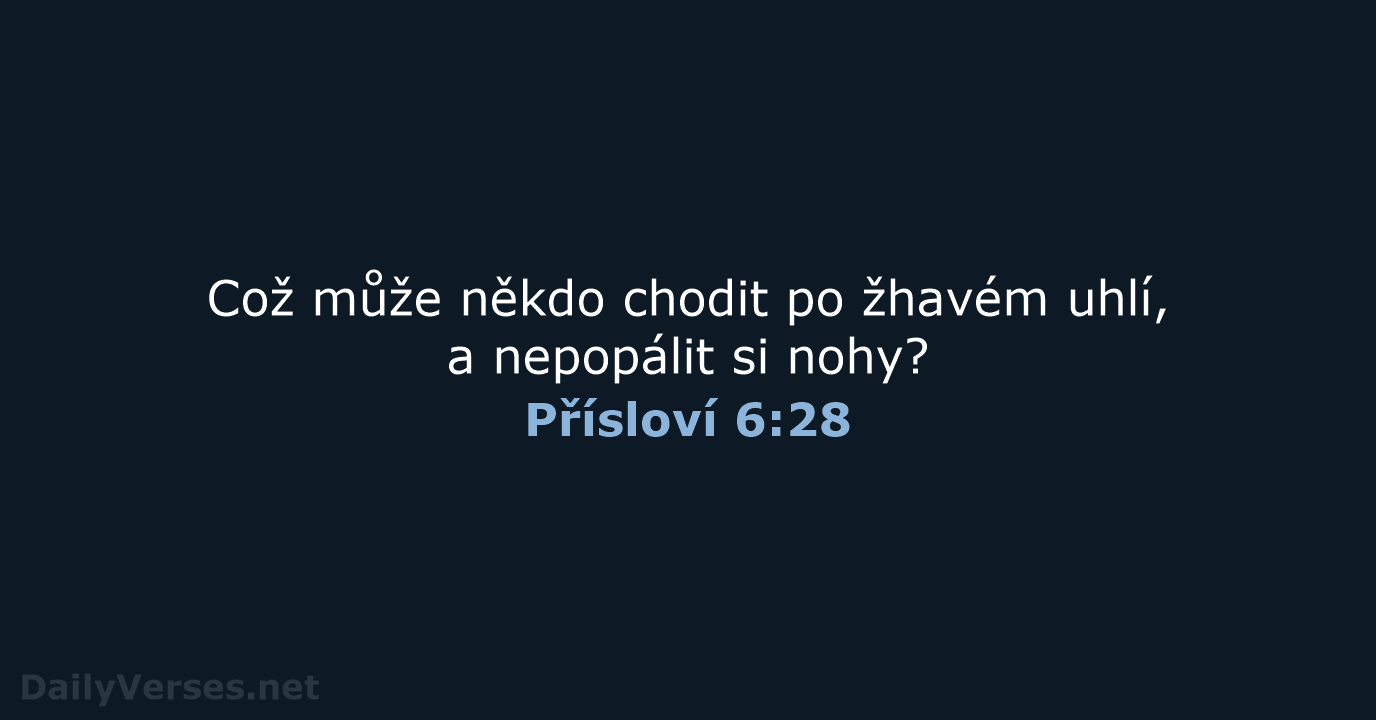 Přísloví 6:28 - ČEP