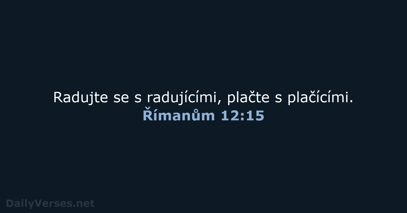 Římanům 12:15 - ČEP