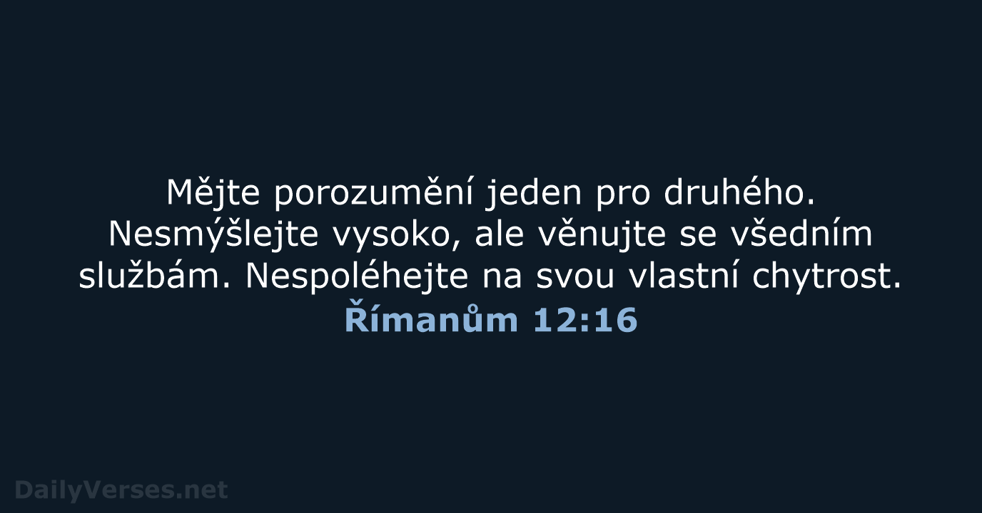 Římanům 12:16 - ČEP