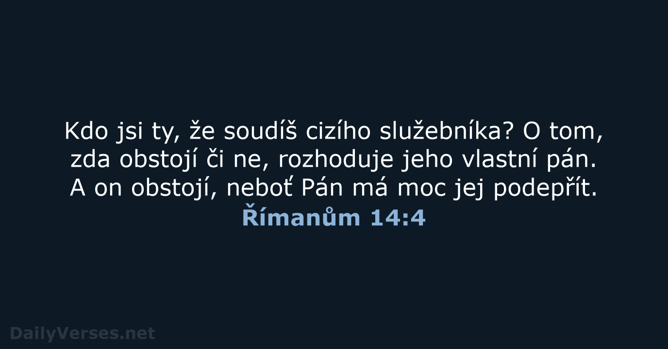 Římanům 14:4 - ČEP