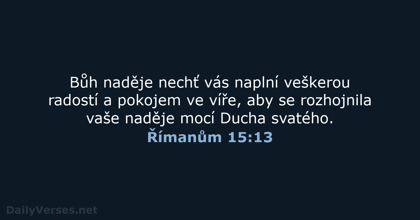 Římanům 15:13 - ČEP