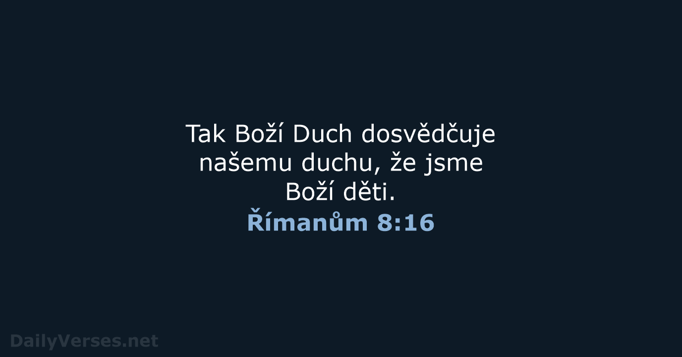 Římanům 8:16 - ČEP