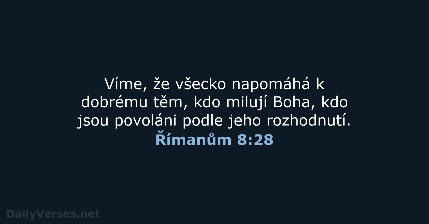Římanům 8:28 - ČEP