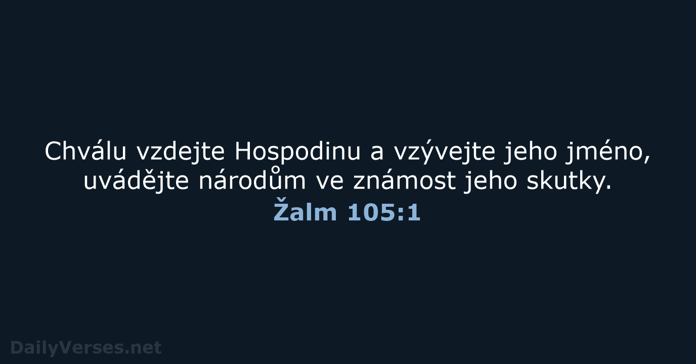 Žalm 105:1 - ČEP