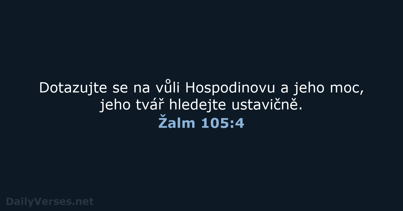 Žalm 105:4 - ČEP