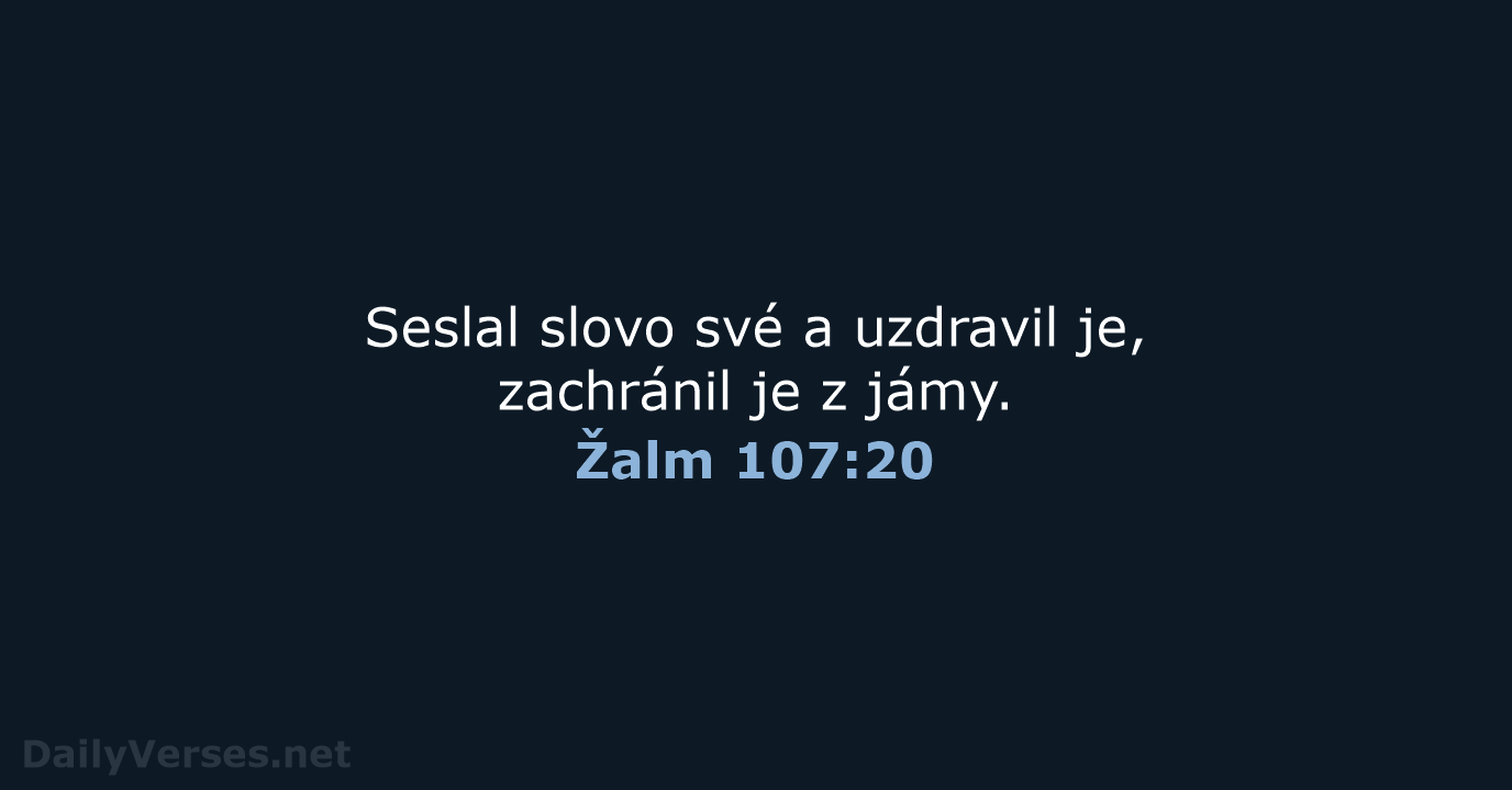 Žalm 107:20 - ČEP