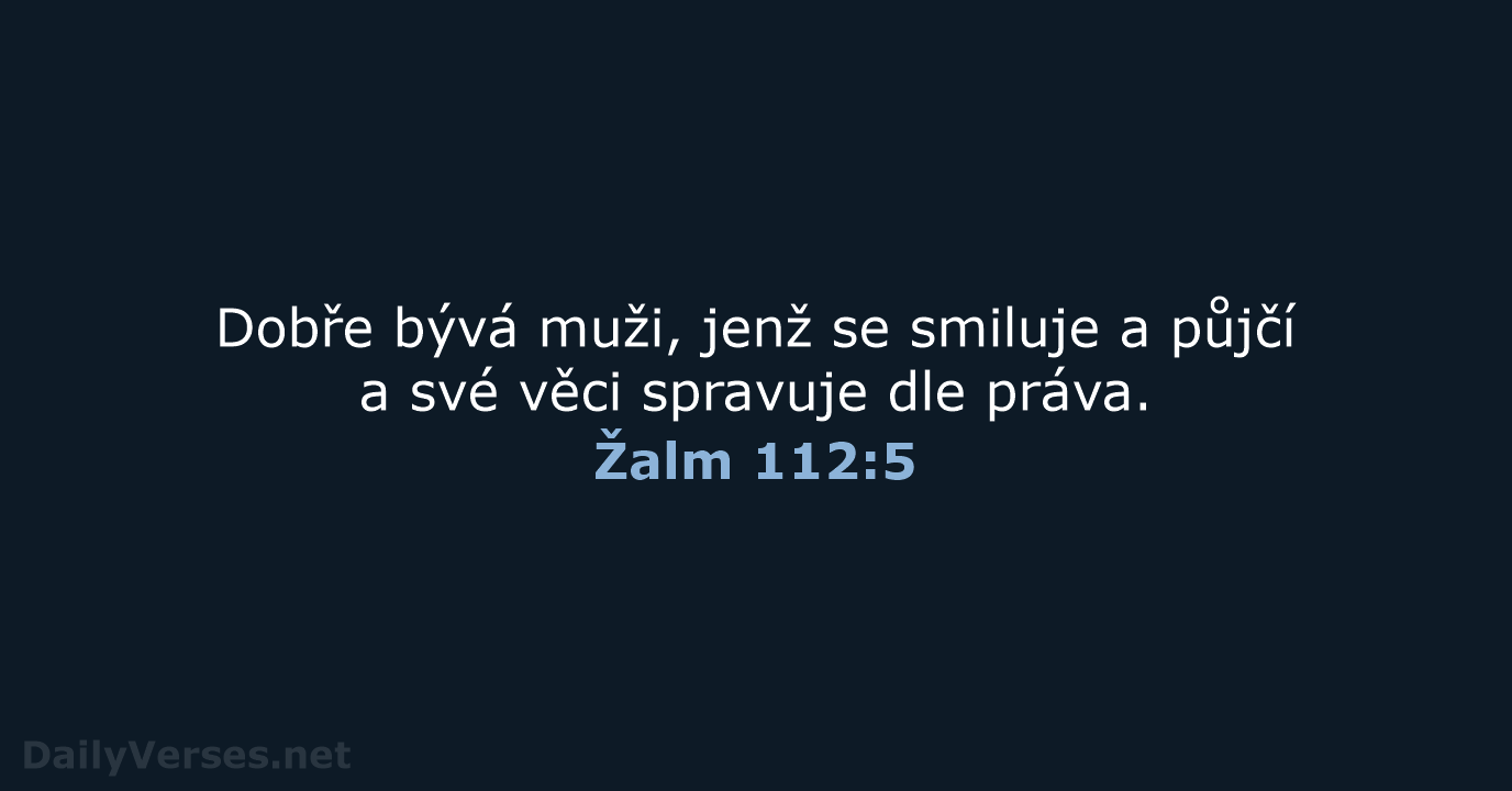 Žalm 112:5 - ČEP